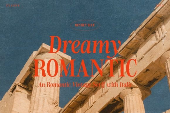Dreamy Romantic: The Serif Typeface for Nostalgic & Elegant Designs