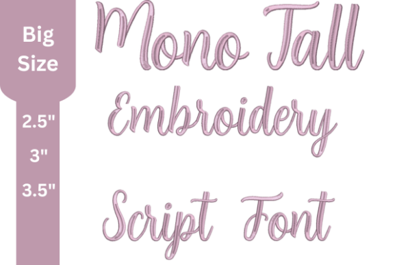 Mono Tall Script Embroidery Font: A Professional Touch for Your Projects