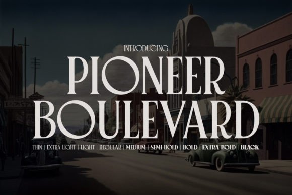 Pioneer Boulevard: A Font That Feels Like a Story