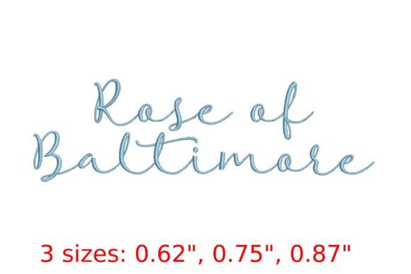 Rose of Baltimore Embroidery Font: A Touch of Vintage Charm