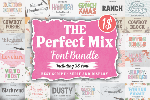 The Perfect Mix Font Bundle: 38 Fonts to Transform Your Creative Work