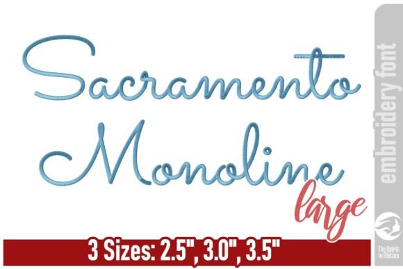 Timeless Typography: The Sacramento Monoline Embroidery Font